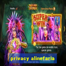 privacy alinefaria